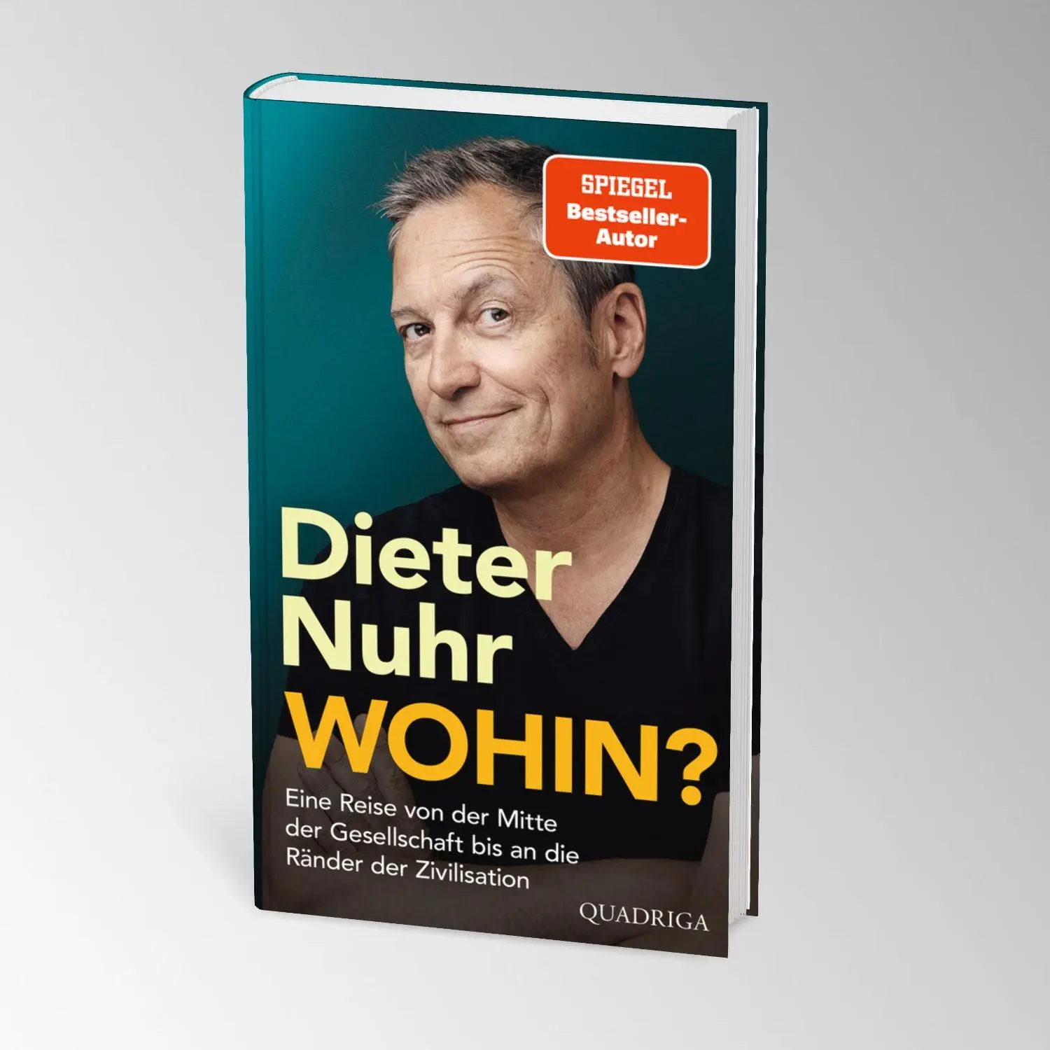 Bild: 9783869951577 | Wohin? | Dieter Nuhr | Buch | 304 S. | Deutsch | 2025 | Quadriga