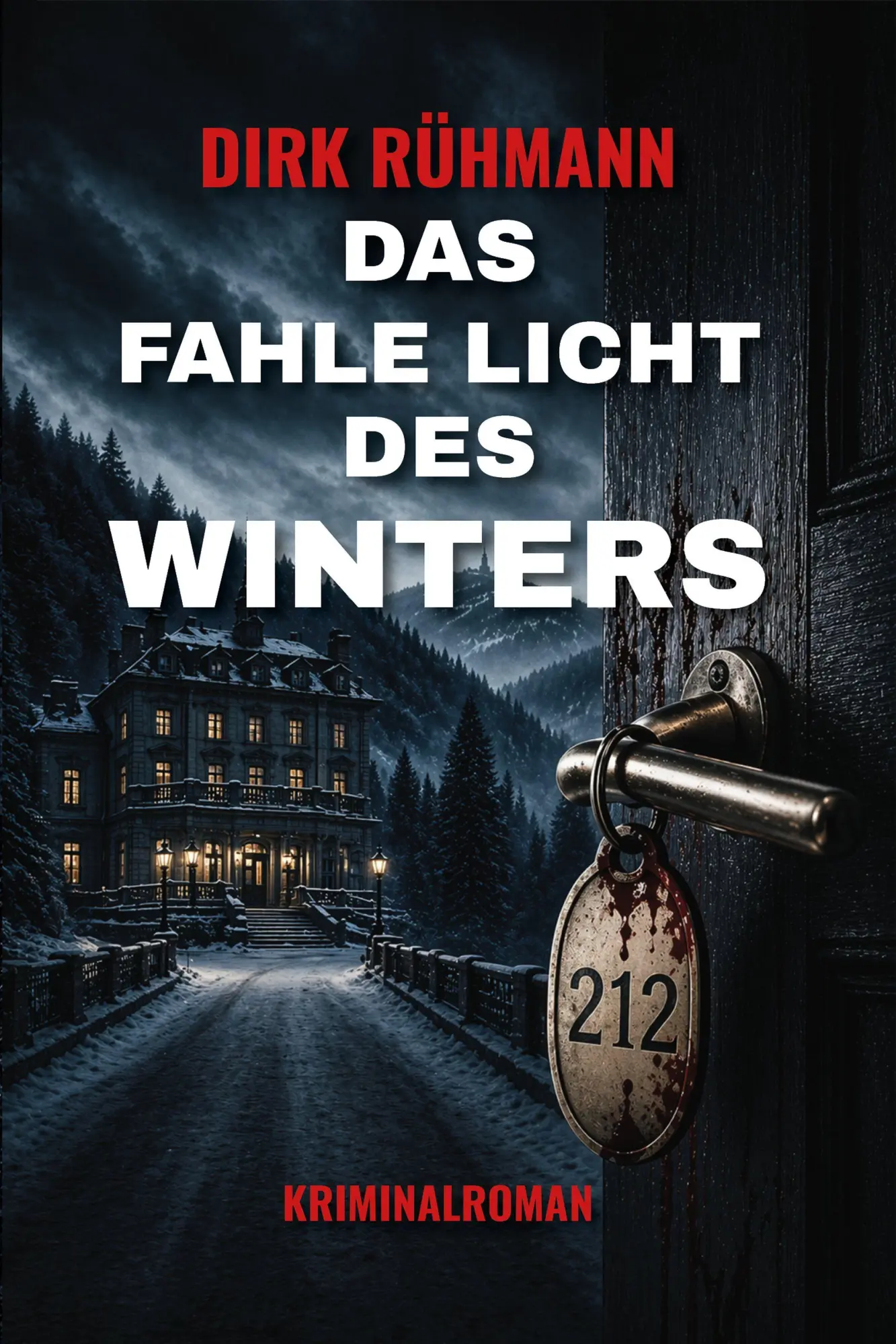 Cover: 9783969011577 | Das fahle Licht des Winters | Dirk Rühmann | Taschenbuch | 200 S.