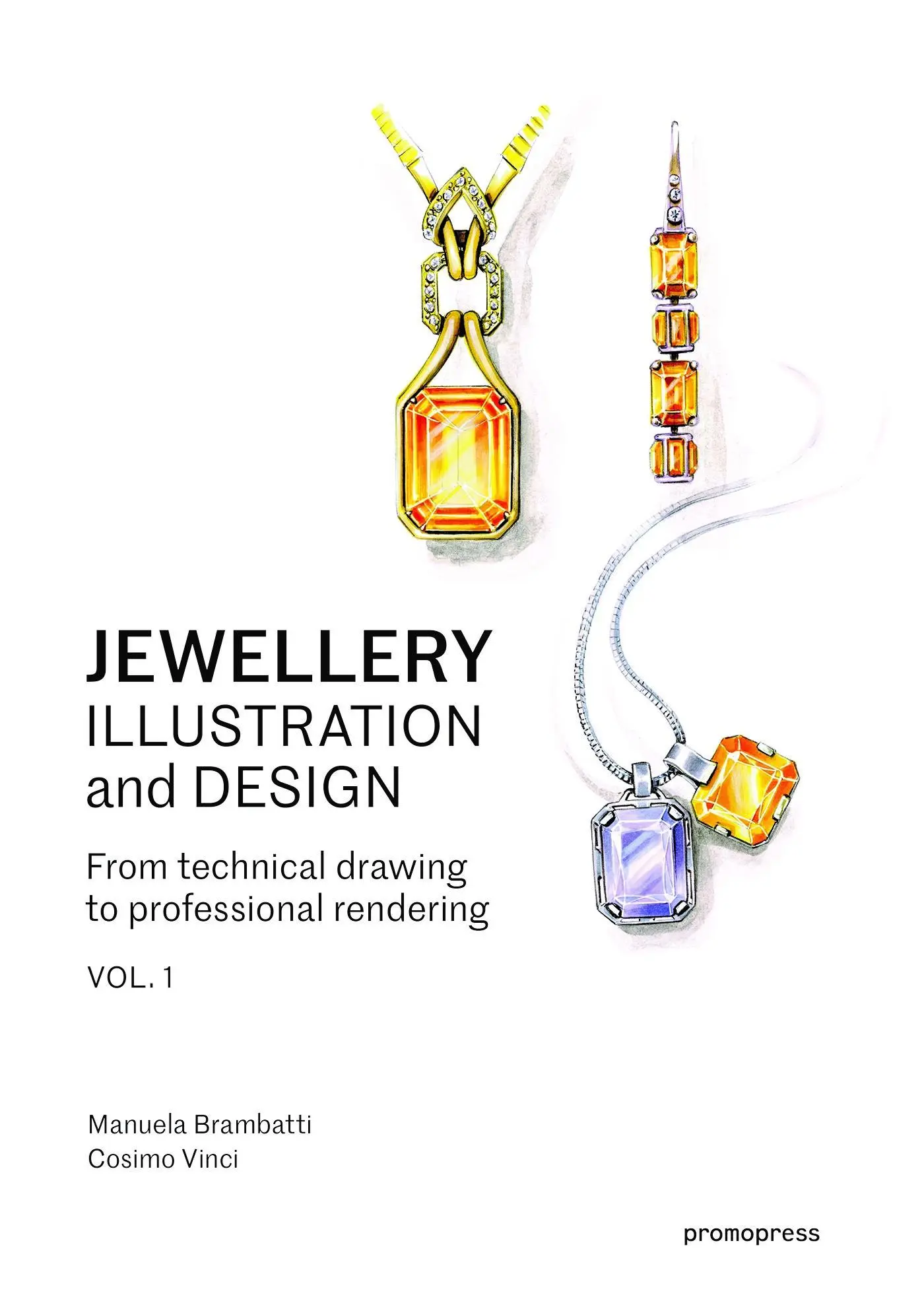 Cover: 9788416851577 | Jewellery Illustration and Design | Manuela &amp; Vinci Brambatti | Buch