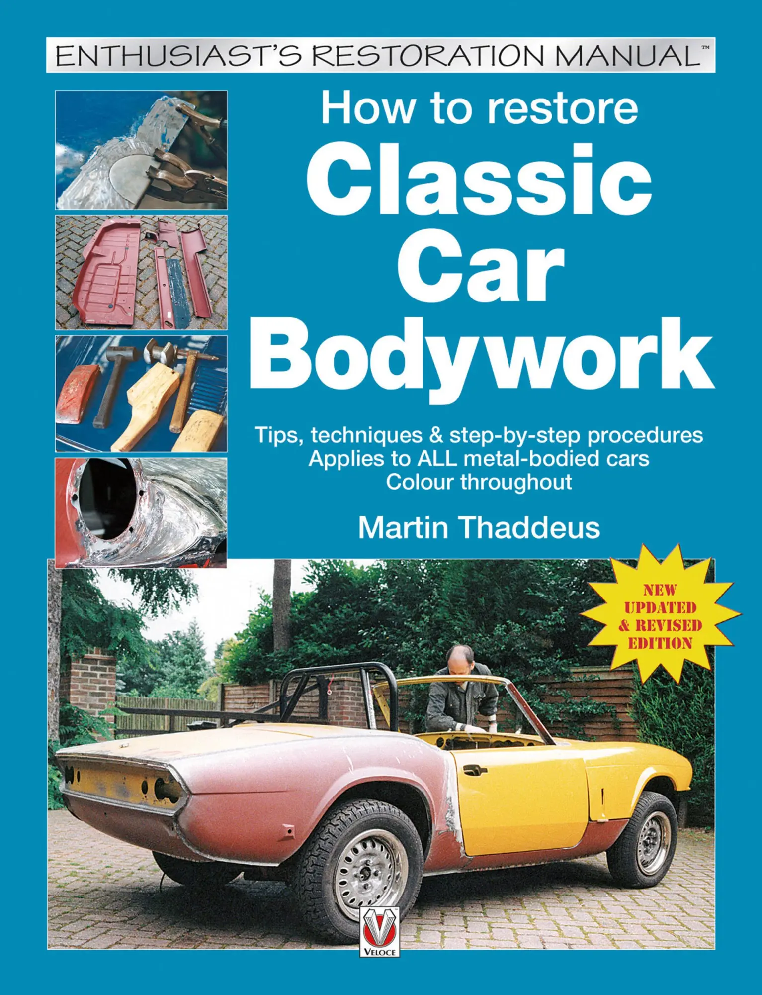 Cover: 9781787111677 | How to Restore Classic Car Bodywork | New Updated &amp; Revised Edition