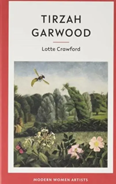 Cover: 9781916041677 | Tirzah Garwood | Lotte Crawford | Buch | Gebunden | Englisch | 2023