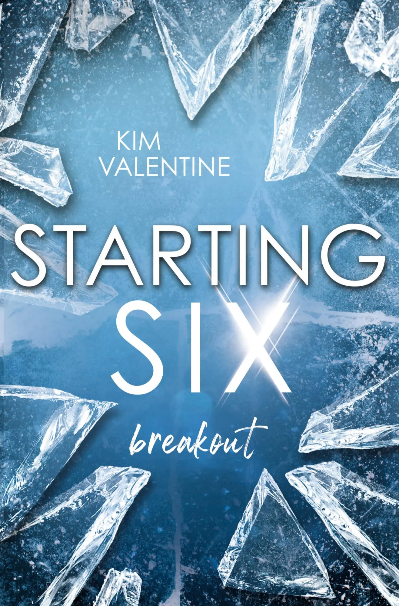Cover: 9783695601677 | Starting Six: Breakout (Charlize &amp; Blaine) | (Charlize &amp; Blaine)