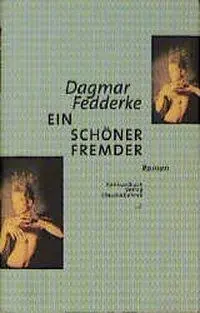 Cover: 9783887691677 | Ein schöner fremder Mann | A Handsome Stranger - Roman | Fedderke