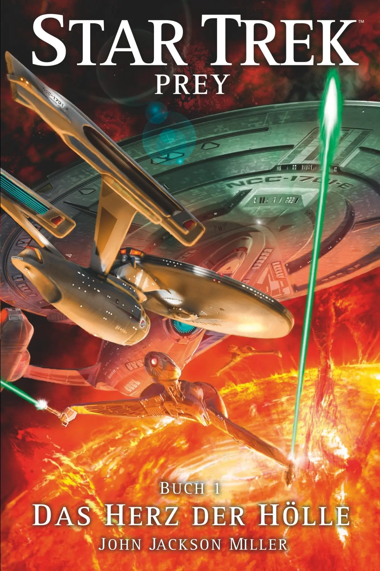 Cover: 9783966581677 | Star Trek - Prey 1: Das Herz der Hölle | John Jackson Miller | Buch
