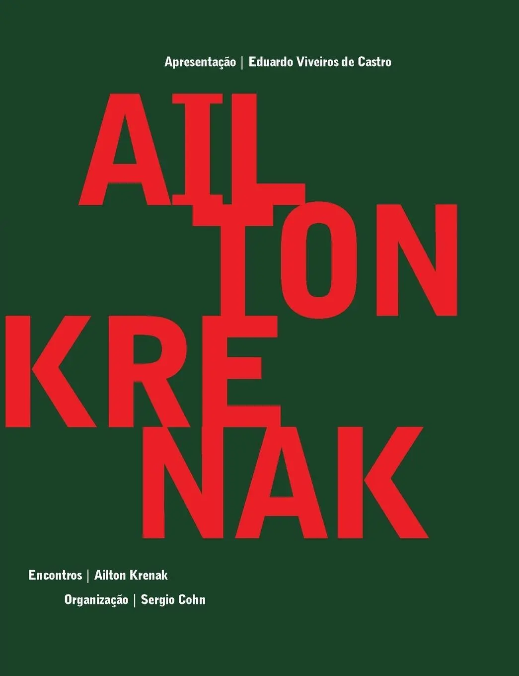 Cover: 9788579201677 | Ailton Krenak - Encontros | Ailton Krenak | Taschenbuch | 2022