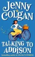 Cover: 9780006531777 | Talking to Addison | Jenny Colgan | Taschenbuch | Englisch | 2001