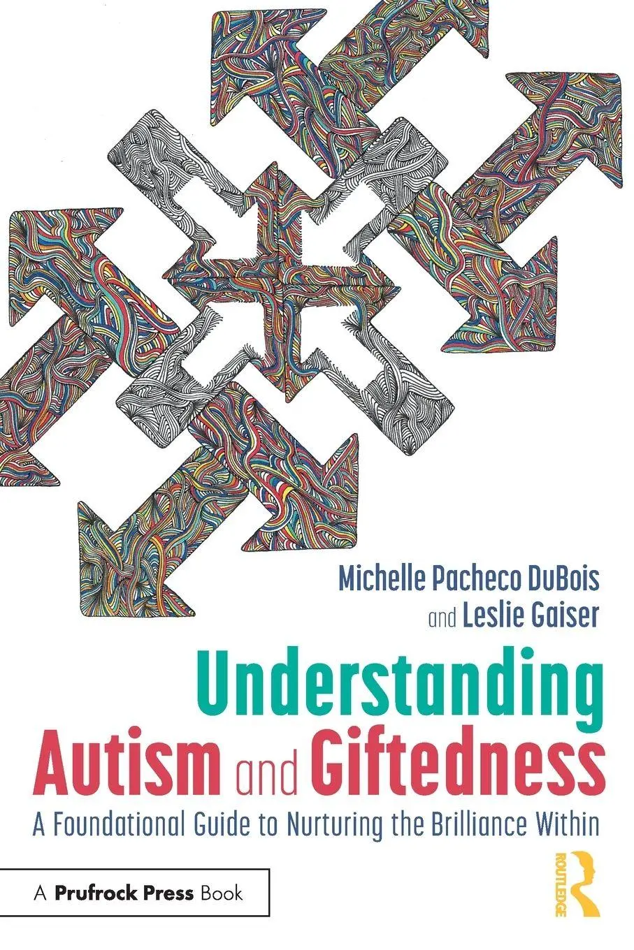 Cover: 9781032931777 | Understanding Autism and Giftedness | Michelle Pacheco DuBois (u. a.)