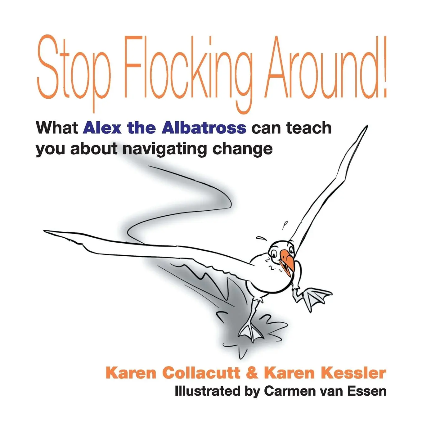 Cover: 9781039101777 | Stop Flocking Around | Karen Collacutt (u. a.) | Taschenbuch | 2022