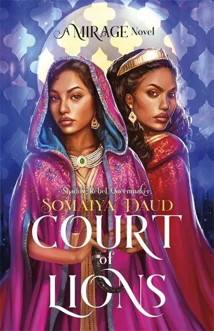 Cover: 9781473651777 | Court of Lions | Mirage Book 2 | Somaiya Daud | Taschenbuch | Englisch
