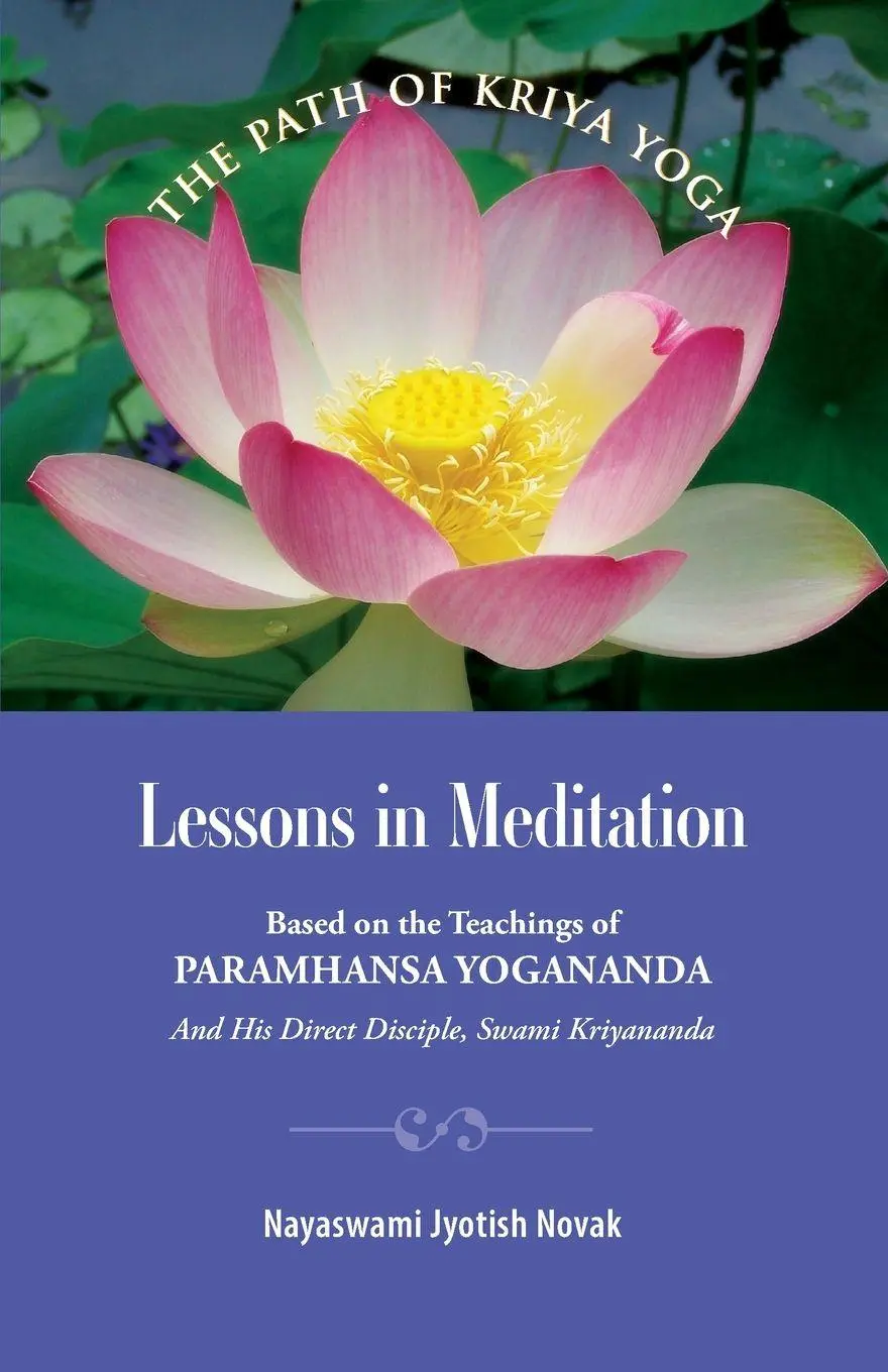 Cover: 9781565891777 | Lessons in Meditation | Jyotish Novak | Taschenbuch | Englisch | 2009