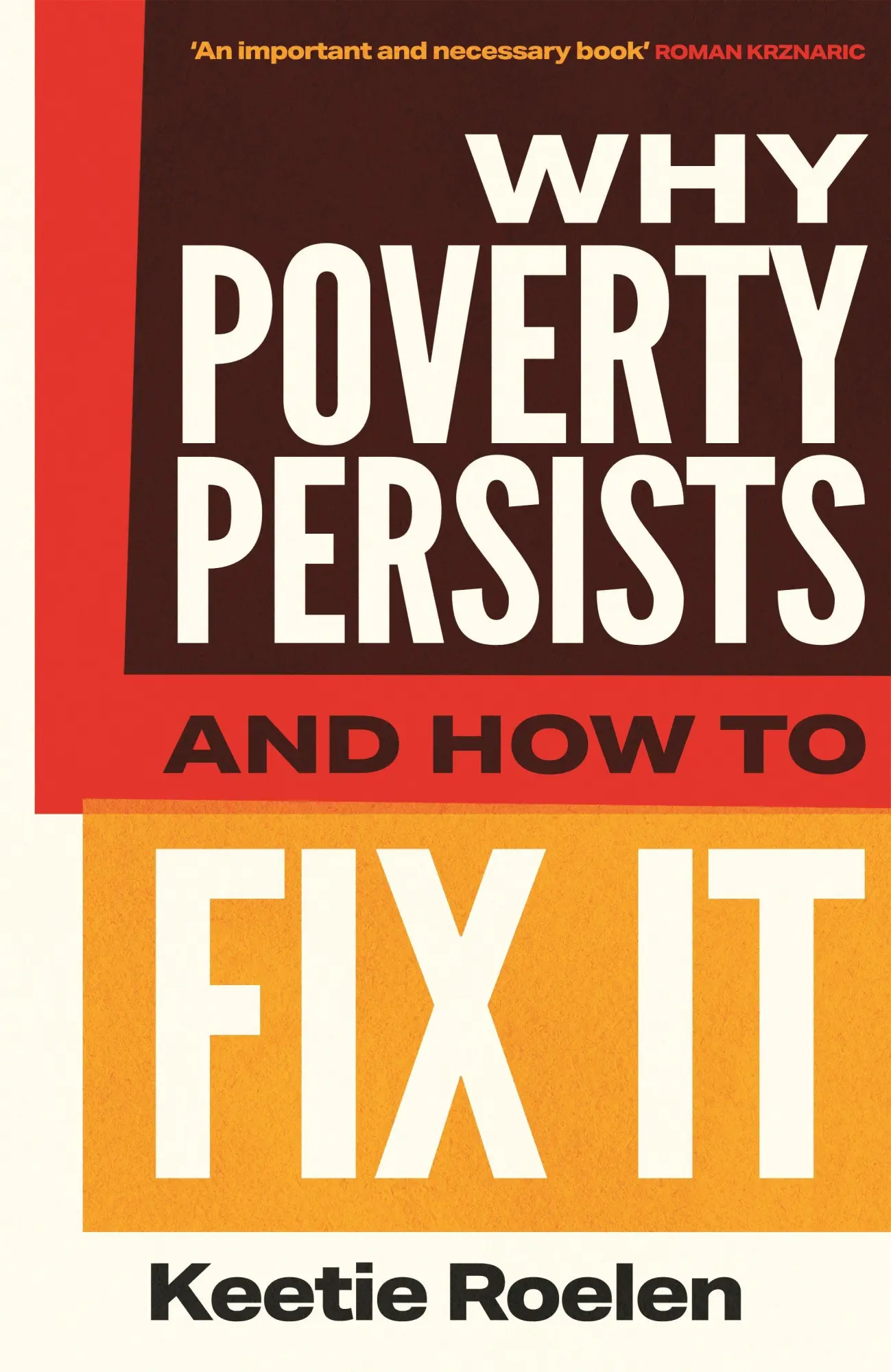 Cover: 9781805461777 | Why Poverty Persists and How to Fix It | Keetie Roelen | Taschenbuch