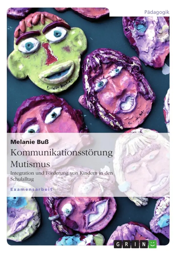 Cover: 9783638881777 | Kommunikationsstörung Mutismus | Melanie Buß | Taschenbuch | 128 S.