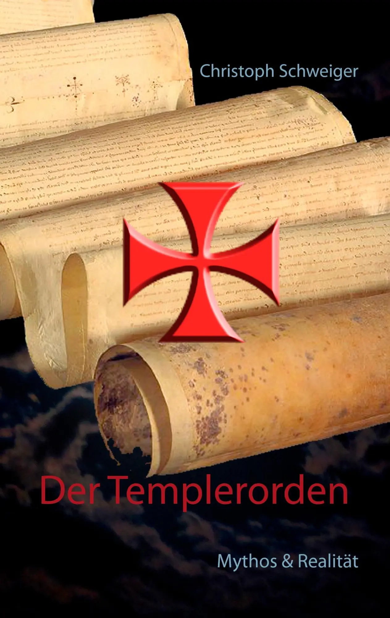 Cover: 9783739241777 | Der Templerorden | Mythos &amp; Realität | Christoph Schweiger | Buch