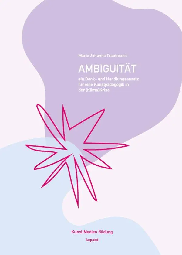 Cover: 9783968481777 | Ambiguität | Marie Johanna Trautmann | Taschenbuch | 420 S. | Deutsch