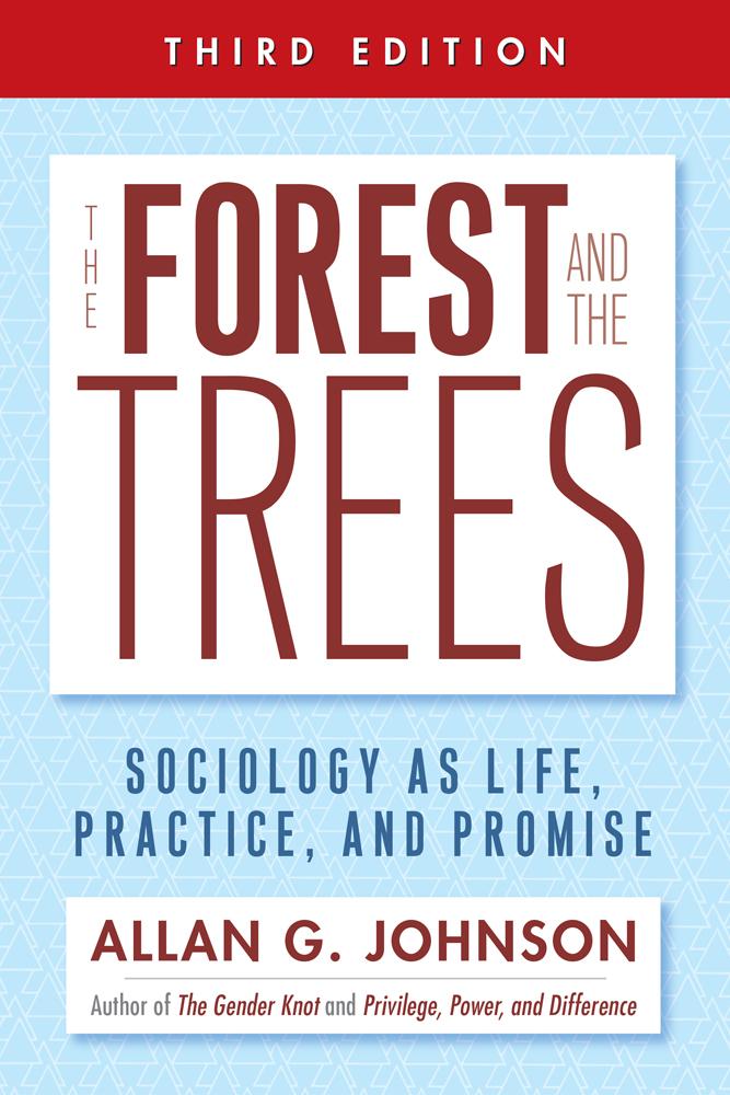 Cover: 9781439911877 | The Forest and the Trees | Sociology as Life, Practice, and Promise