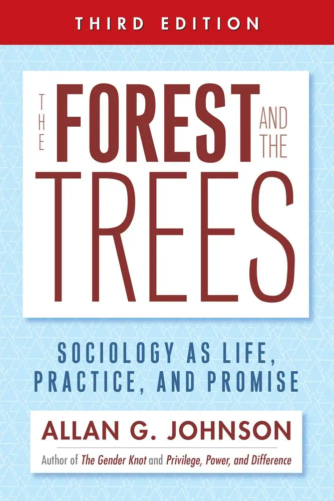 Cover: 9781439911877 | The Forest and the Trees | Sociology as Life, Practice, and Promise