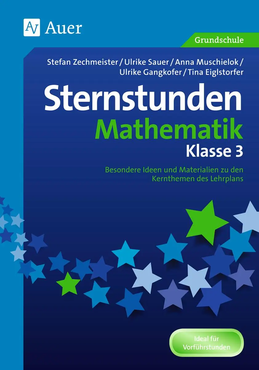 Cover: 9783403071877 | Sternstunden Mathematik - Klasse 3 | Zechmeister | Broschüre | 88 S.