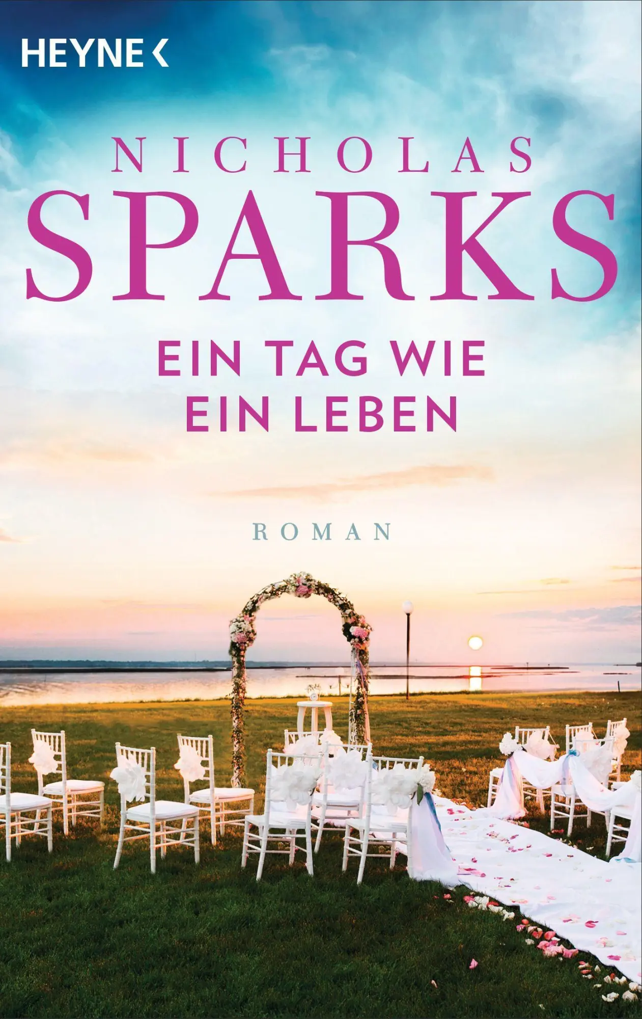 Cover: 9783453401877 | Ein Tag wie ein Leben | Nicholas Sparks | Taschenbuch | 384 S. | 2005