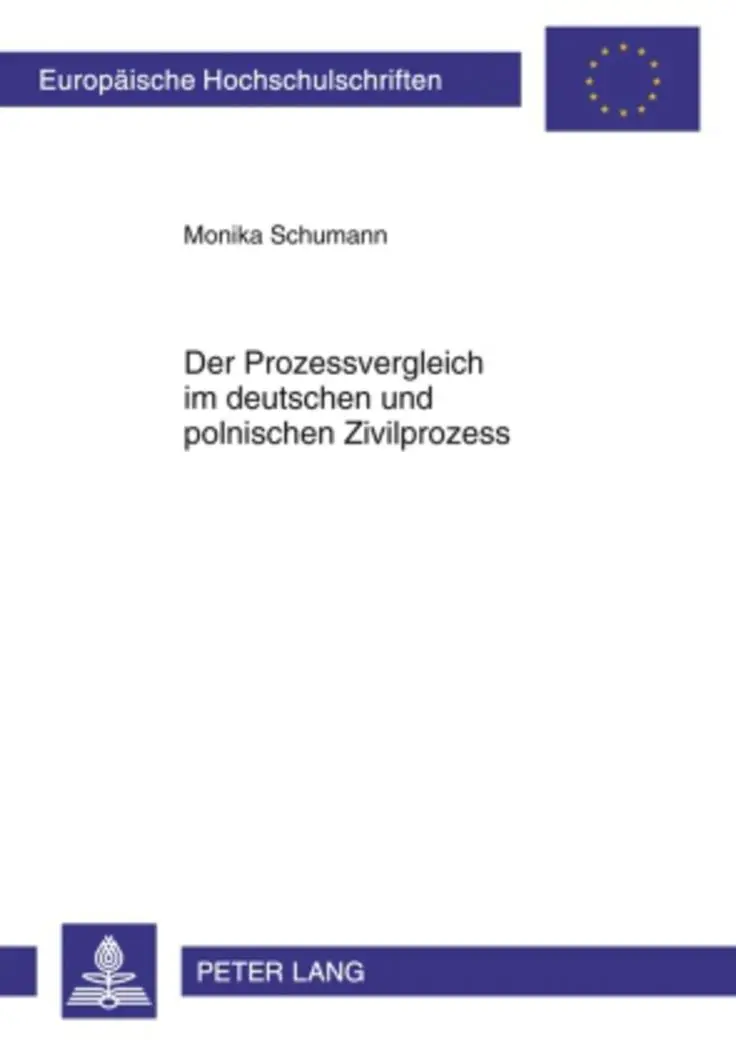 Cover: 9783631601877 | Der Prozessvergleich im deutschen und polnischen Zivilprozess | Buch