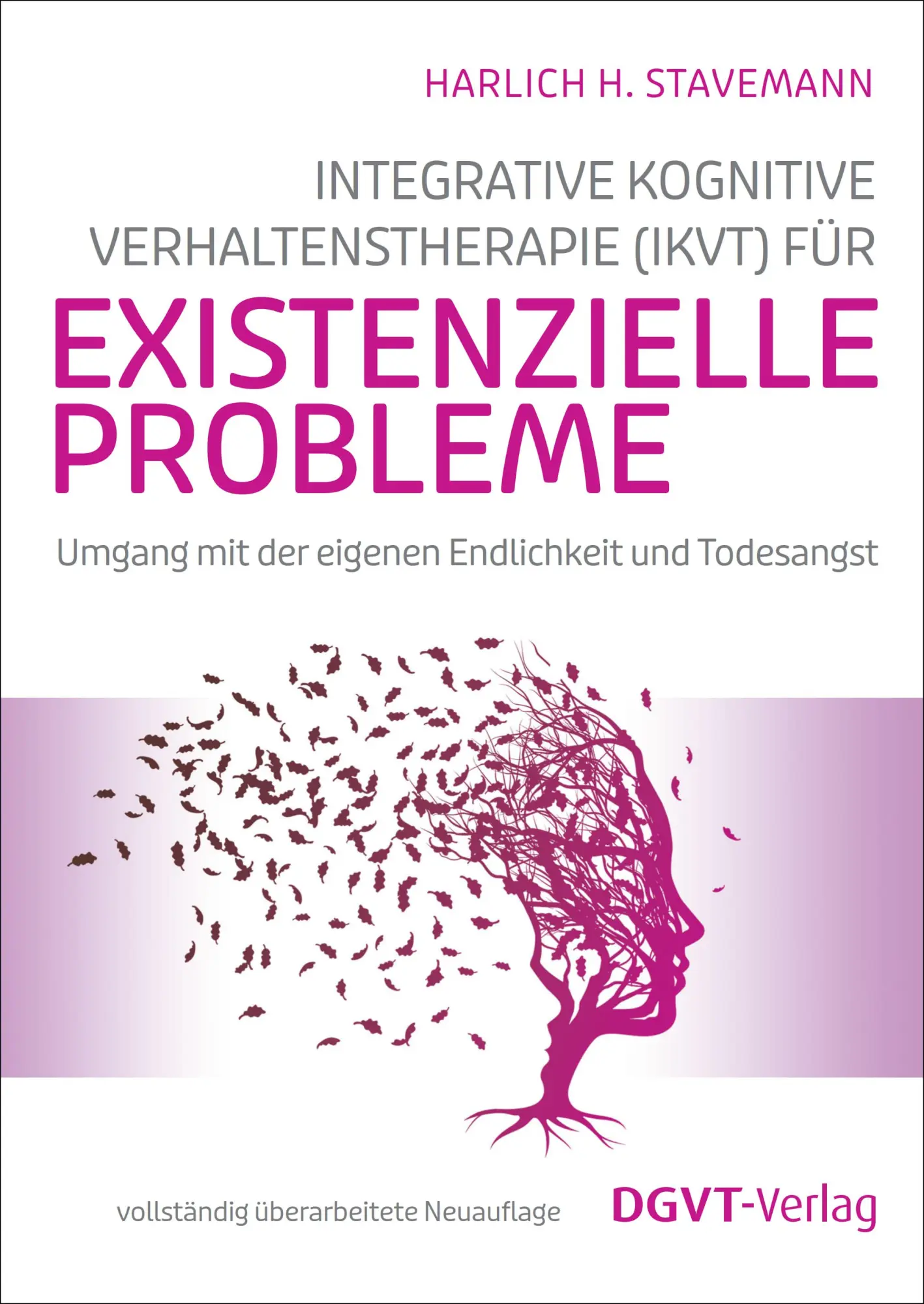 Cover: 9783871591877 | Integrative Kognitive Verhaltenstherapie (IKVT) für existenzielle...