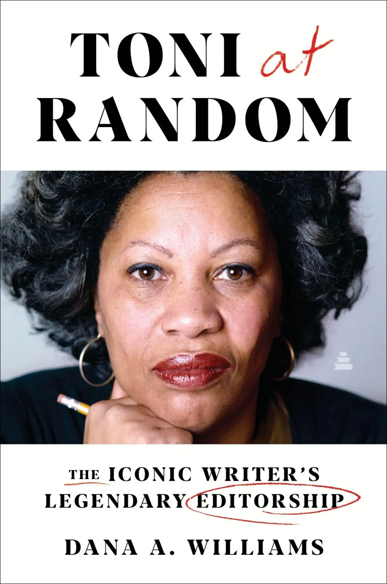 Cover: 9780063011977 | Toni at Random | The Iconic Writer's Legendary Editorship | Williams