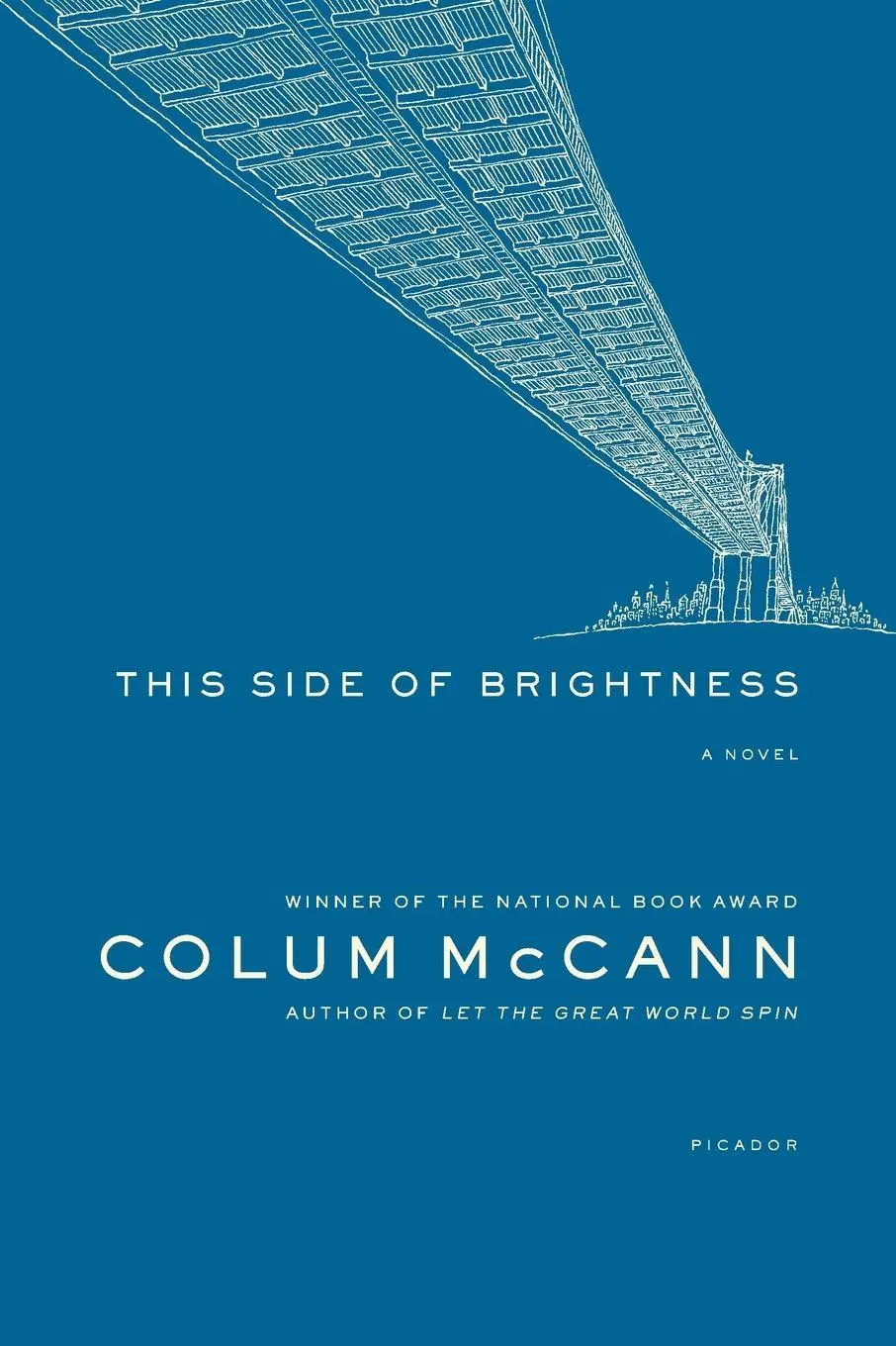 Cover: 9780312421977 | This Side of Brightness | Colum Mccann | Taschenbuch | Englisch | 2003