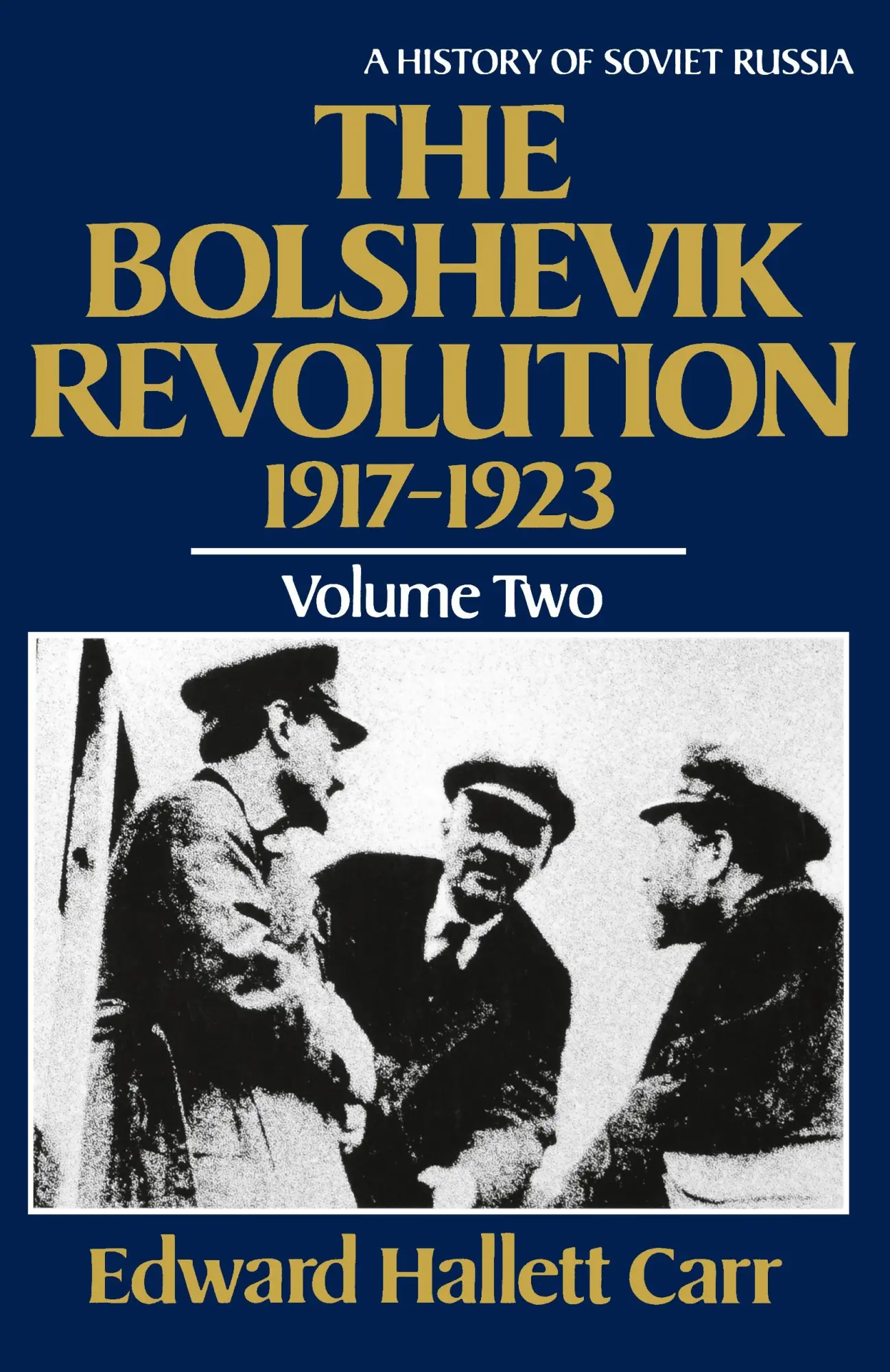 Cover: 9780393301977 | The Bolshevik Revolution, 1917-1923 | Edward Hallett Carr | Buch