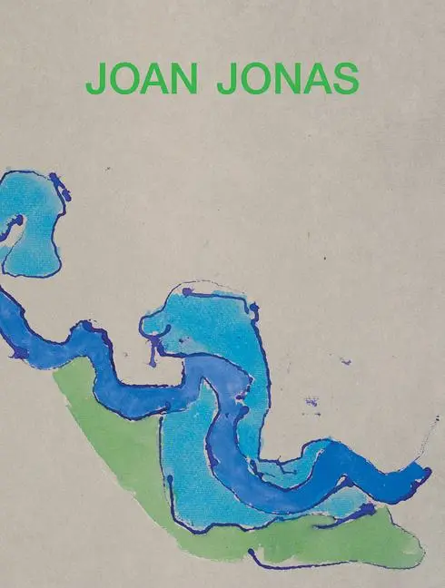 Cover: 9780944521977 | Joan Jonas: Next Move in a Mirror World | Joan Jonas | Buch | Gebunden