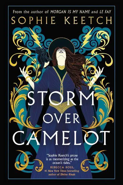 Cover: 9781039011977 | Storm Over Camelot | Book Three in the Morgan Le Fay Trilogy | Keetch