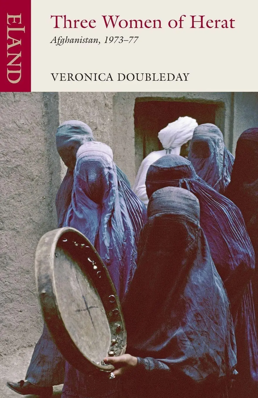 Cover: 9781780601977 | Three Women of Herat | Afghanistan 1973-77 | Veronica Doubleday | Buch