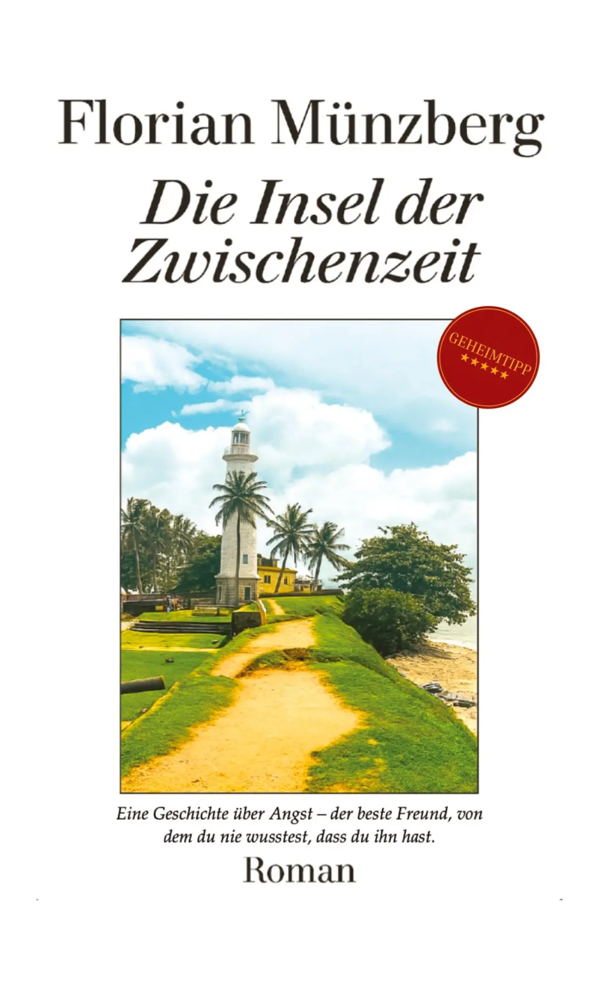 Cover: 9783384711977 | Die Insel der Zwischenzeit | Florian Münzberg | Taschenbuch | 220 S.