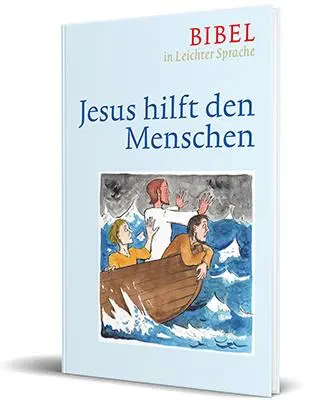 Cover: 9783460321977 | Jesus hilft den Menschen | Bibel in leichter Sprache | Bauer (u. a.)