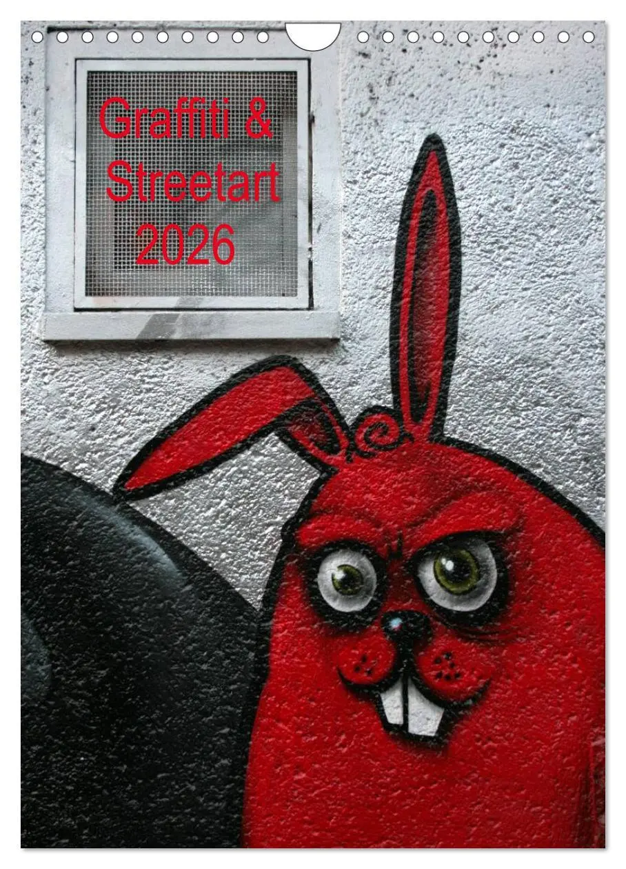 Cover: 9783516471977 | Graffiti &amp; Streetart 2026 (Wandkalender 2026 DIN A4 hoch), CALVENDO...