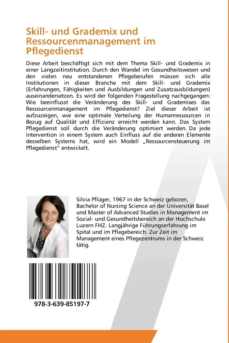 Rückseite: 9783639851977 | Skill- und Grademix und Ressourcenmanagement im Pflegedienst | Pflüger