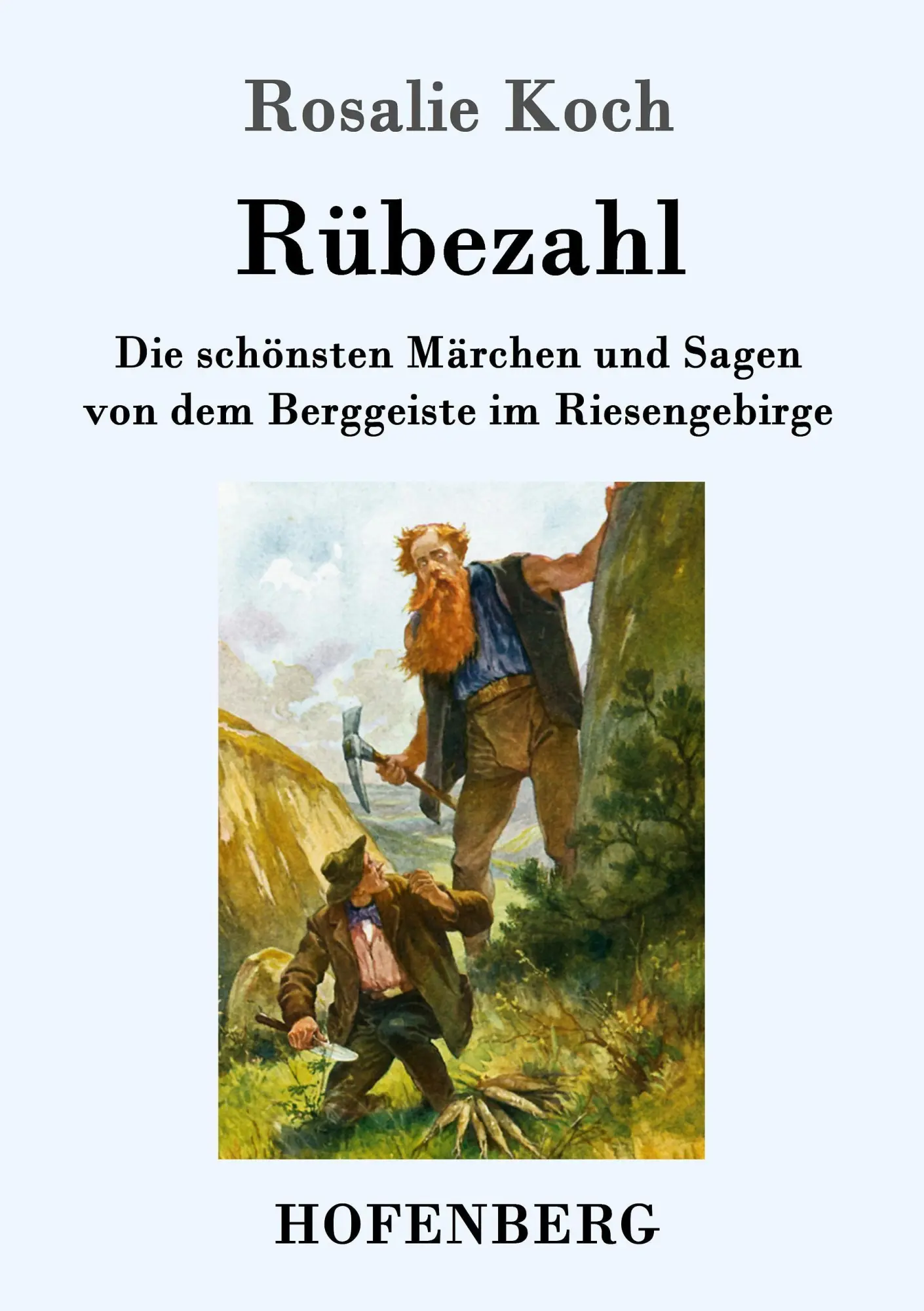 Cover: 9783743701977 | Rübezahl | Rosalie Koch | Taschenbuch | 148 S. | Deutsch | 2017