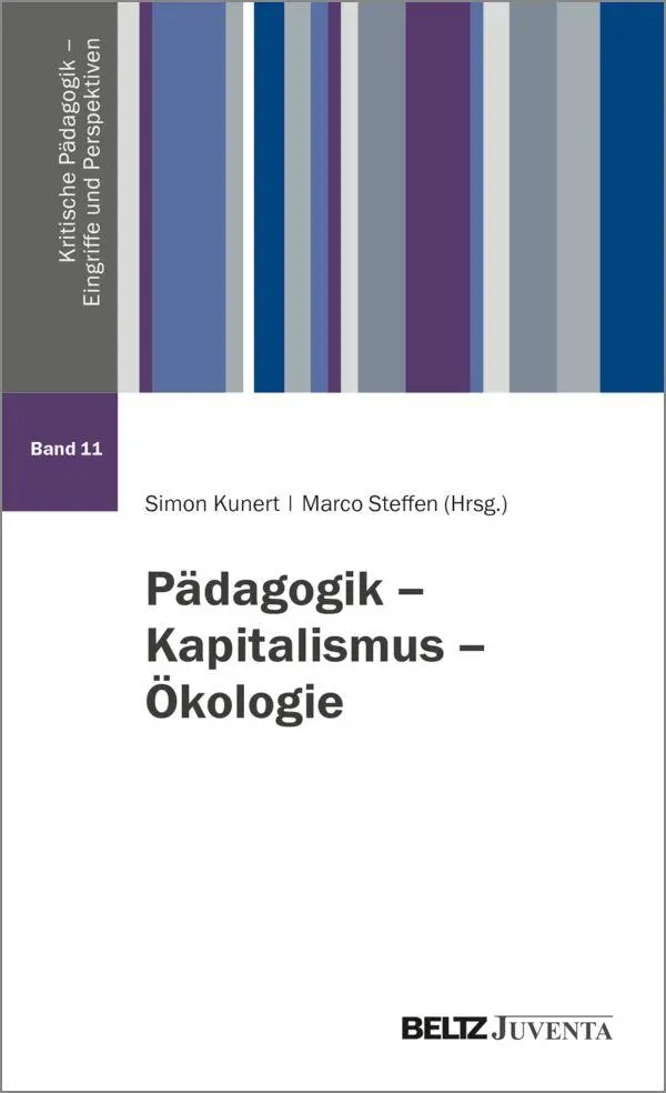 Cover: 9783779991977 | Pädagogik - Kapitalismus - Ökologie | Simon Kunert (u. a.) | Buch