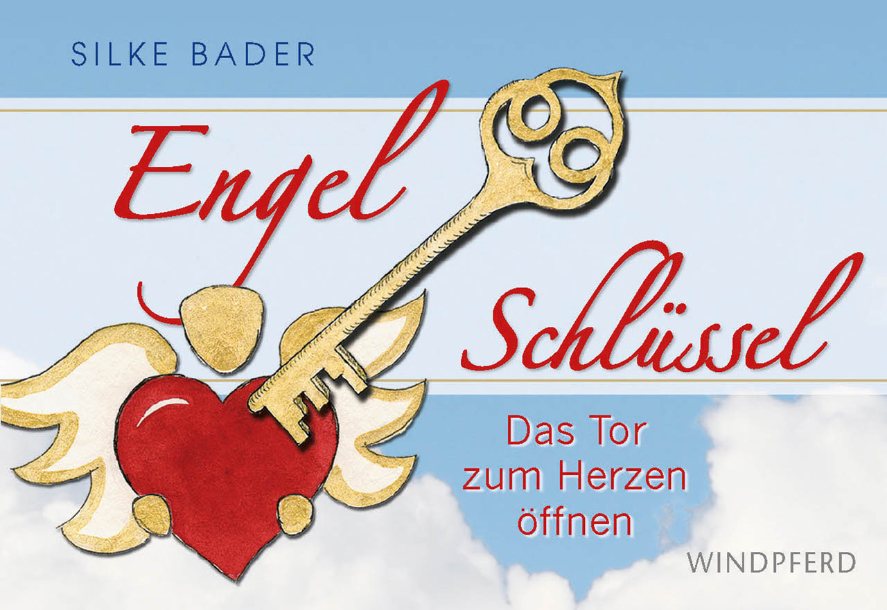 Cover: 9783864101977 | Engelschlüssel | Das Tor zum Herzen öffnen | Silke Bader | 60 S.