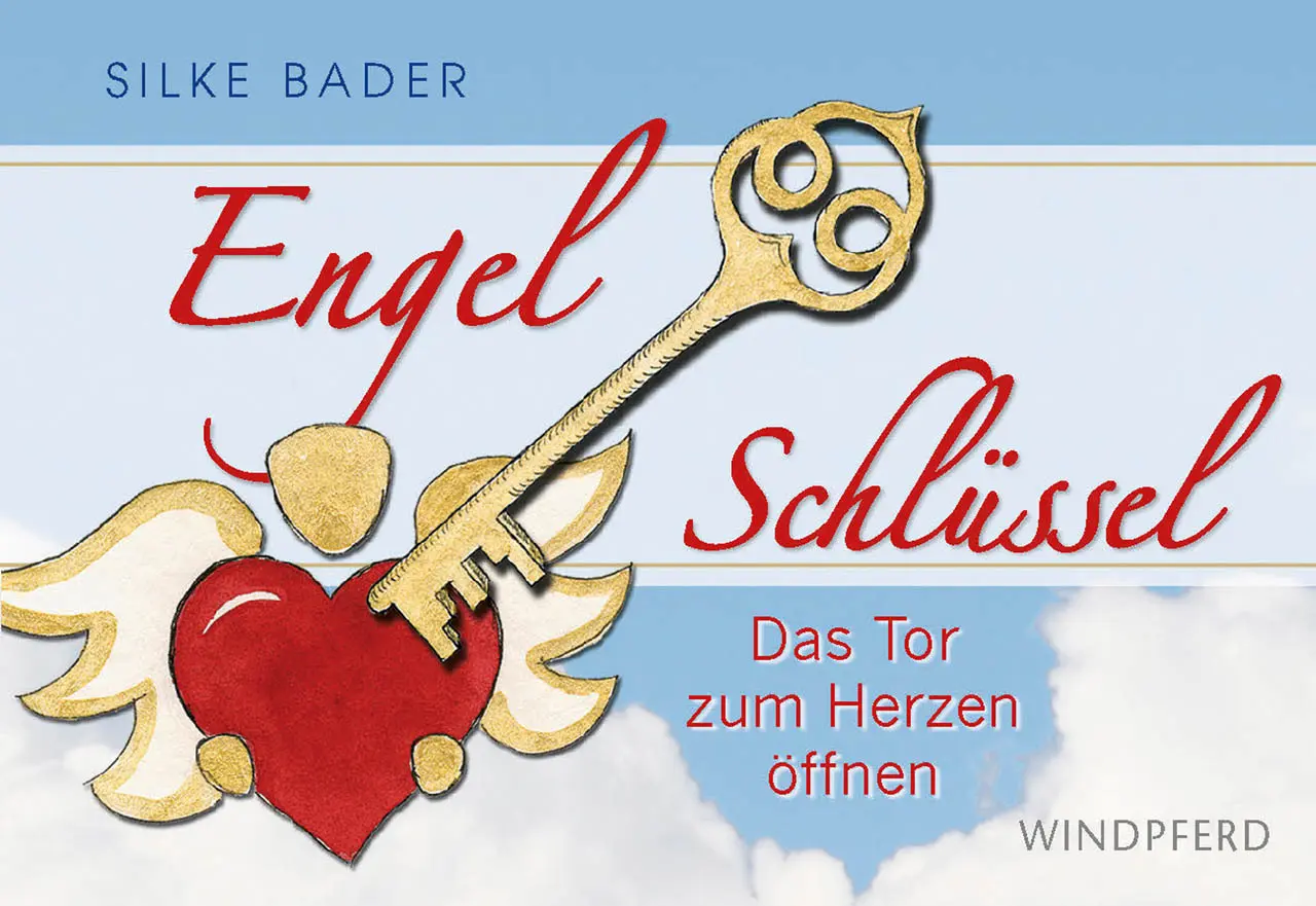 Cover: 9783864101977 | Engelschlüssel | Das Tor zum Herzen öffnen | Silke Bader | 60 S.