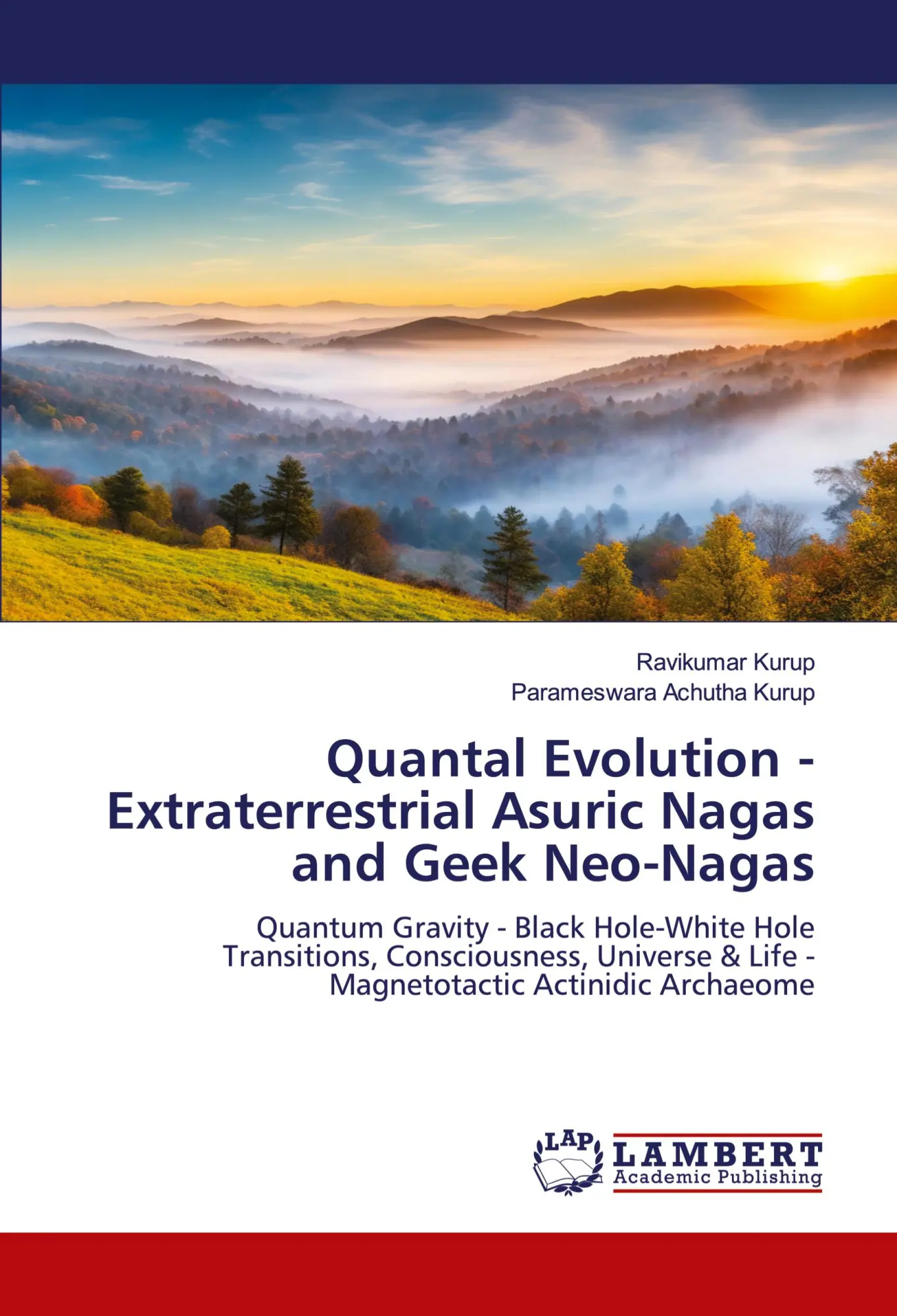 Quantal Evolution - Extraterrestrial Asuric Nagas and Geek Neo-Nagas