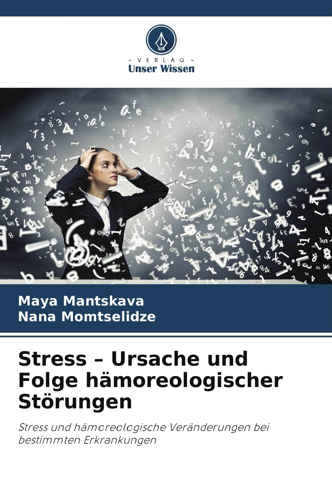 Cover: 9786209961977 | Stress - Ursache und Folge hämoreologischer Störungen | Taschenbuch
