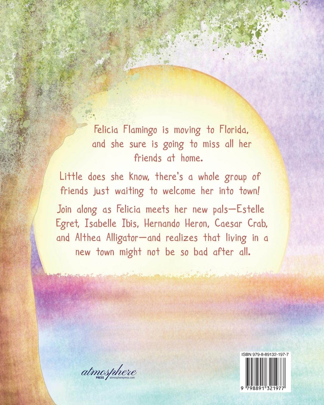 Rückseite: 9798891321977 | Felicia Flamingo and the Florida Friends | Dawn Bragg | Taschenbuch