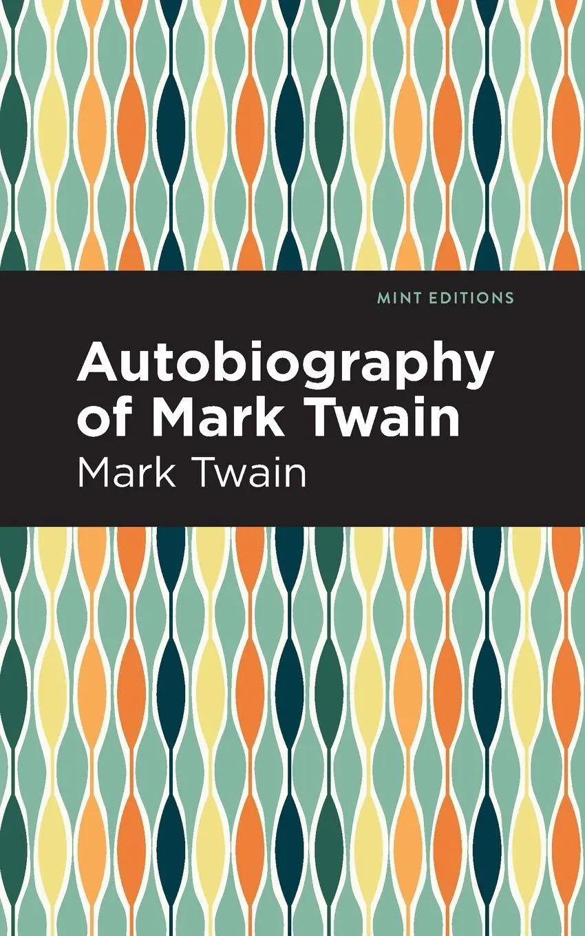 Cover: 9781513282077 | Autobiography of Mark Twain | Mark Twain | Taschenbuch | Englisch