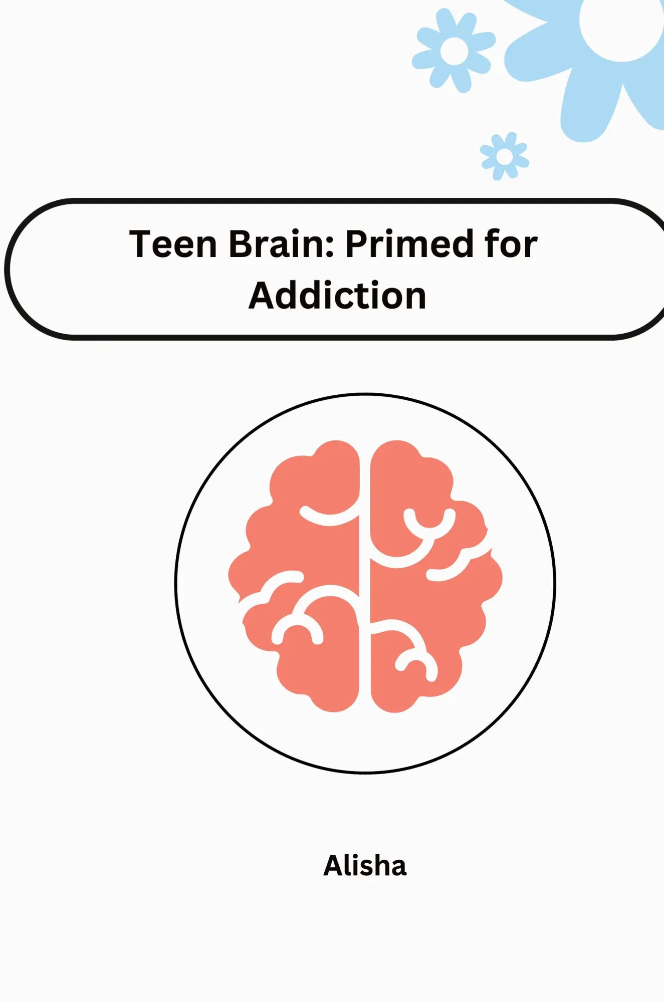 Teen Brain Primed for Addiction - Jessy Kartoniert (TB)
