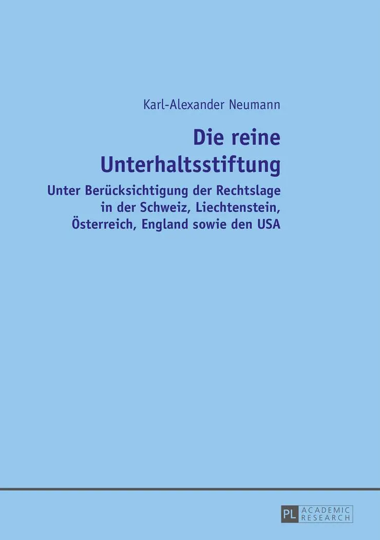 Cover: 9783631652077 | Die reine Unterhaltsstiftung | Karl-Alexander Neumann | Buch | Deutsch