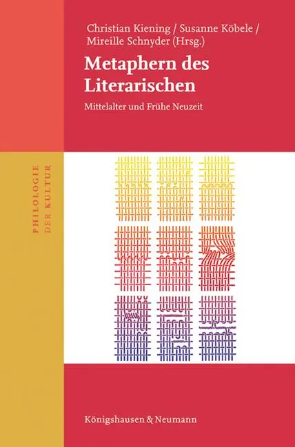 Cover: 9783826092077 | Metaphern des Literarischen | Mittelalter und Frühe Neuzeit | Buch
