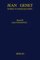 Cover: 9783875362077 | Werke in Einzelbänden 3. Das Totenfest | Jean Genet | Buch | 436 S.
