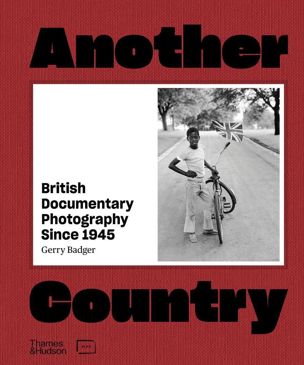 Cover: 9780500022177 | Another Country: British Documentary Photography Since 1945 | Badger