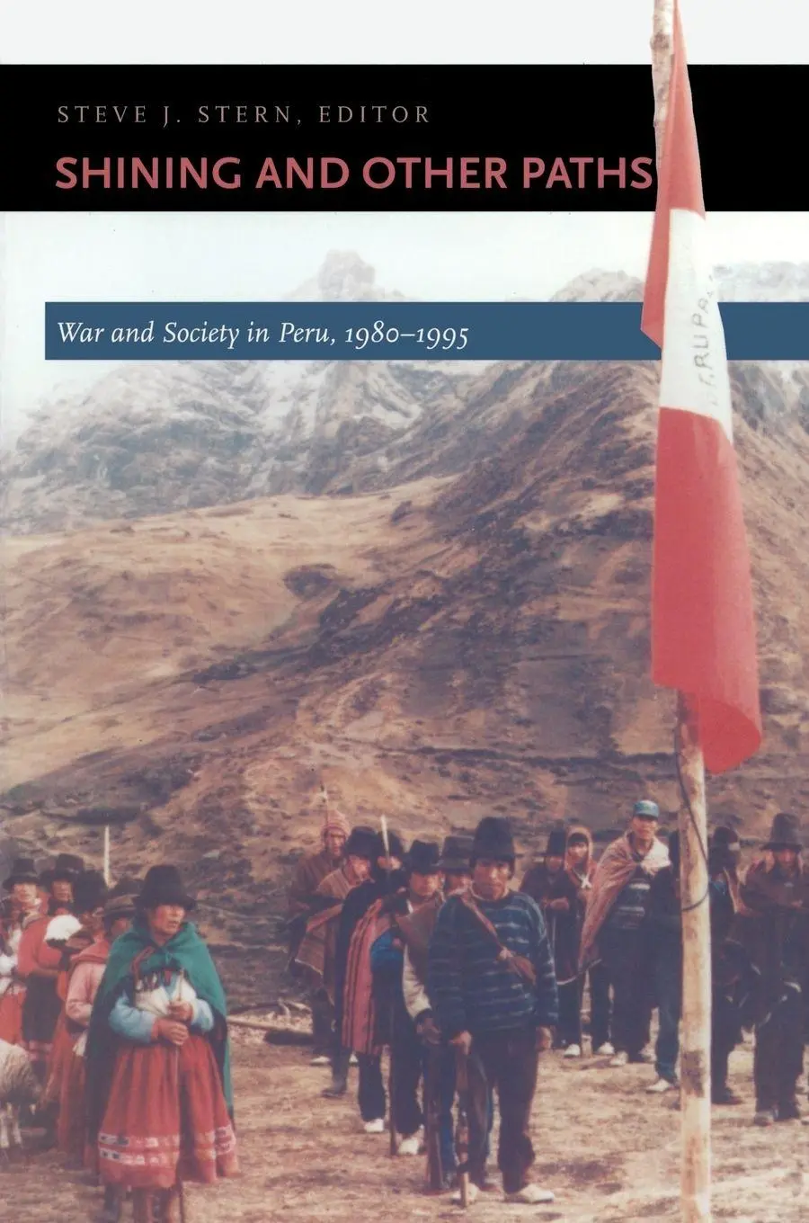 Cover: 9780822322177 | Shining and Other Paths | War and Society in Peru, 1980-1995 | Stern