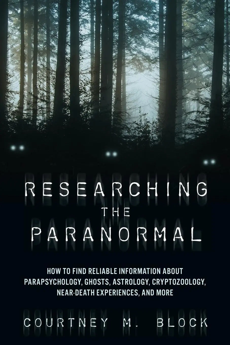 Cover: 9781538192177 | Researching the Paranormal | Courtney M. Block | Taschenbuch | 2024