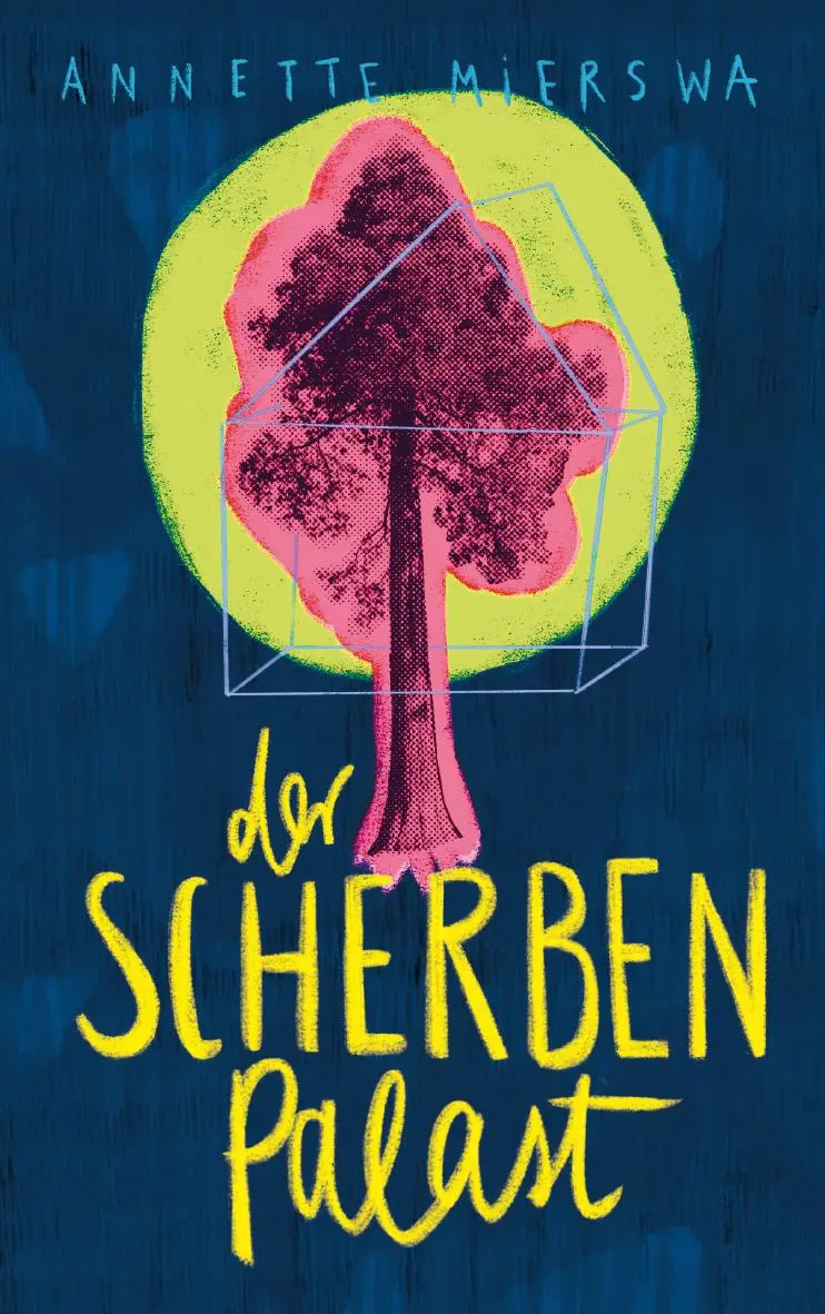 Cover: 9783772532177 | Der Scherbenpalast | Annette Mierswa | Taschenbuch | 209 S. | Deutsch